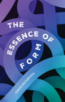 The_Essence_of_Form