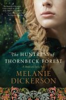 The_huntress_of_Thornbeck_Forest