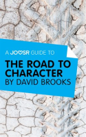 A_Joosr_Guide_to____The_Road_to_Character_by_David_Brooks