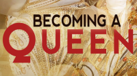 Becoming_a_Queen